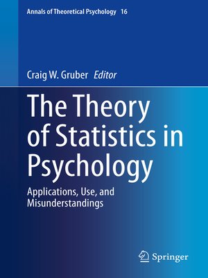 cover image of The Theory of Statistics in Psychology